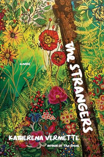 The Strangers: A Novel