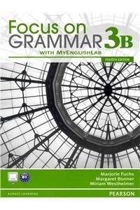 Focus on Grammar 3B