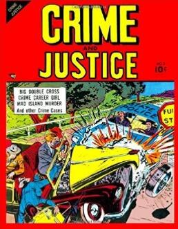 Crime and Justice #2