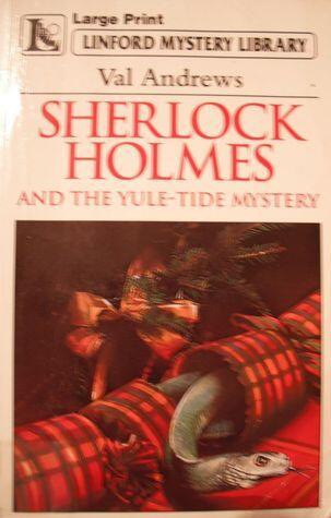 Sherlock Holmes And The Yule-tide Myste