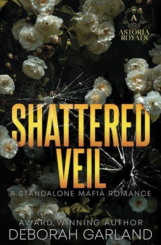 Shattered Veil: A Billionaire Mafia Age Gap Office Romance