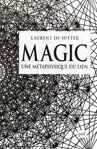 Magic by Laurent de Sutter