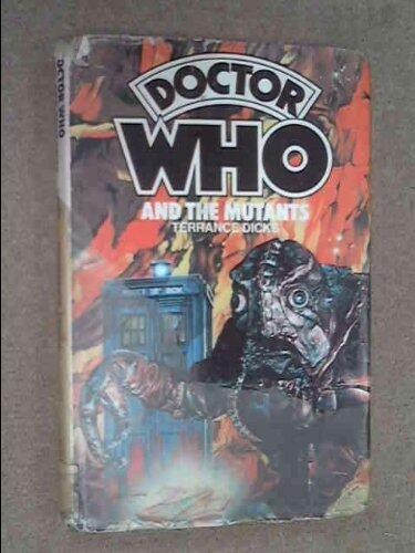 Doctor Who and the Mutants