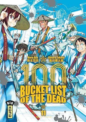 Bucket List of the dead - Tome 11