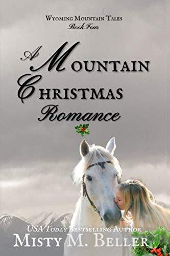 A Mountain Christmas Romance