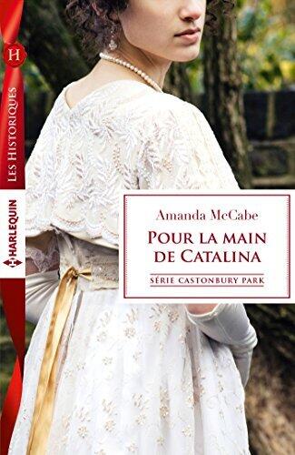 Pour la main de Catalina: T8 - Castonbury Park