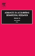 Advances in Accounting Behavioral Research (Volume 10)