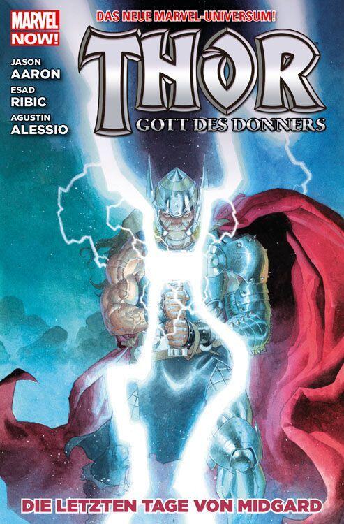Thor: Gott des Donners, Bd. 4: Die letzten Tage von Midgard
