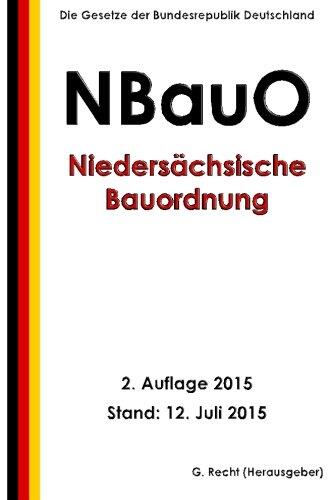Niedersächsische Bauordnung (NBauO), 2. Auflage 2015