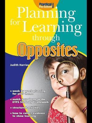 Planning for Learning Through Opposites