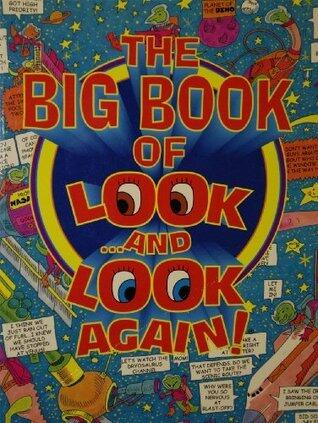 The Big Book of Look...and Look Again!