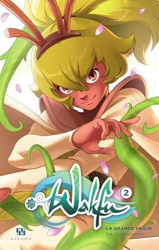 Wakfu Manga : La Grande vague - Tome 2 - Wakfu Manga La grande vague