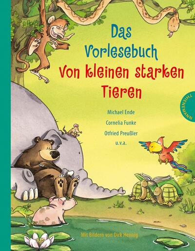 Das Vorlesebuch von kleinen starken Tieren