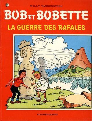 La Guerre Des Rafales
