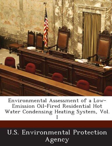 Environmental Assessment of a Low-Emission Oil-Fired Residential Hot Water Condensing Heating System, Vol. I