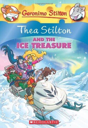 Thea Stilton and the Ice Treasure (Thea Stilton #9): A Geronimo Stilton Adventure