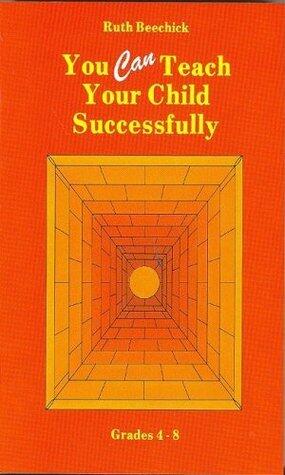 You Can Teach Your Child Successfully
