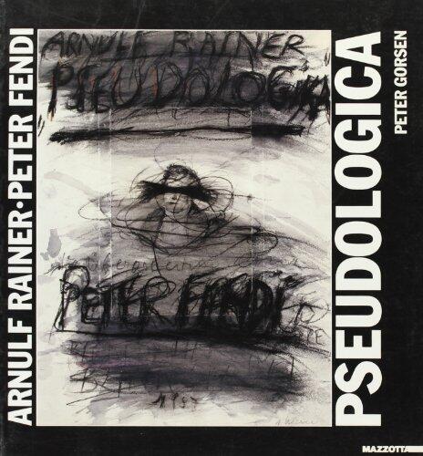 Arnulf Rainer fissa Peter Fendi: Una replica al tradimento del segreto da parte della pornografia