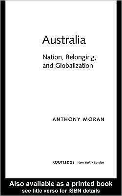 Australia: Nation, Belonging, and Globalization