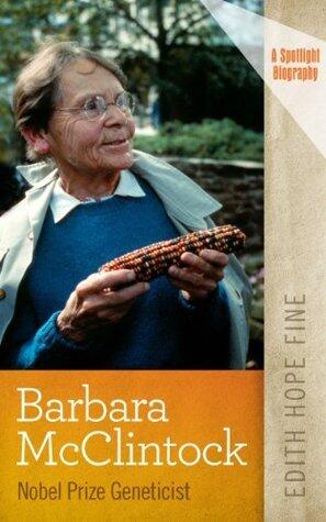 Barbara McClintock: Nobel Prize Geneticist