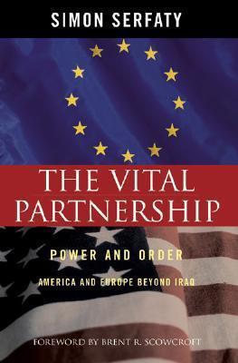 The Vital Partnership: Power and Order