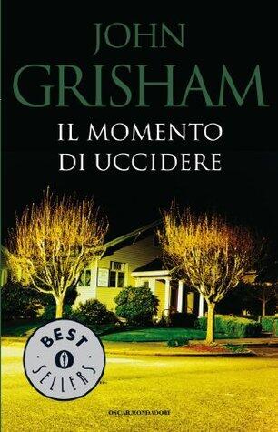 Il momento di uccidere