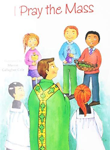 I Pray the Mass