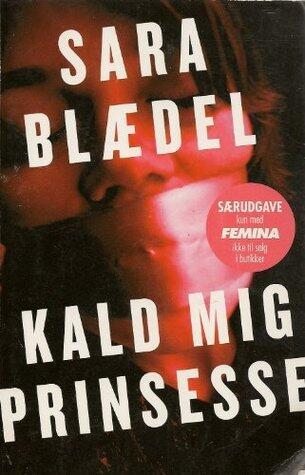 Kald mig Princesse