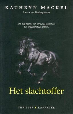 Het slachtoffer