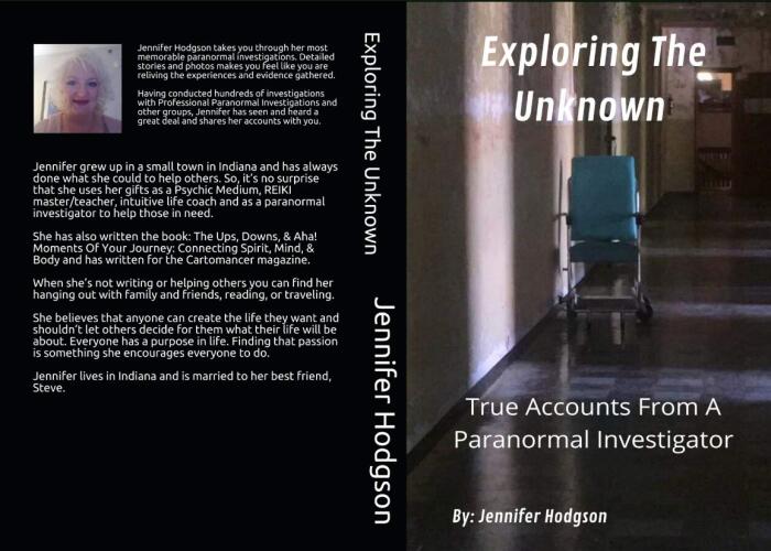 Exploring The Unknown: True Accounts From A Paranormal Investigator