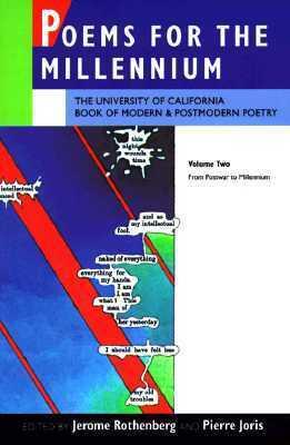 Poems for the Millennium (Vol. 2): Modern and Postmodern Poetry from Postwar to Millennium