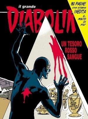 Il grande Diabolik n. 1: Un tesoro rosso sangue
