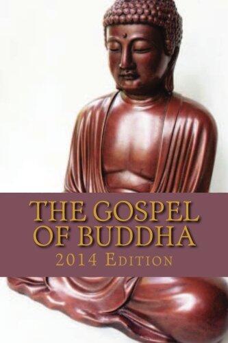 The Gospel of Buddha: 2014 Edition