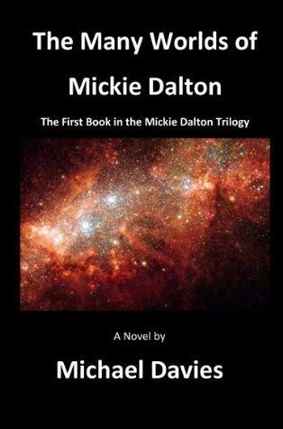 The Mickie Dalton Trilogy