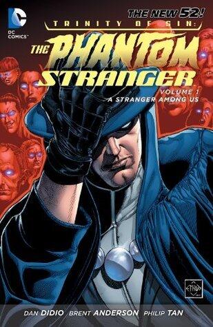 Trinity of Sin - The Phantom Stranger (2012-2014) Vol. 1: A Stranger Among Us