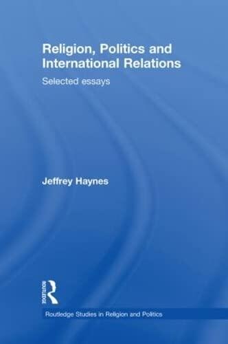 Religion, Politics and International Relations
