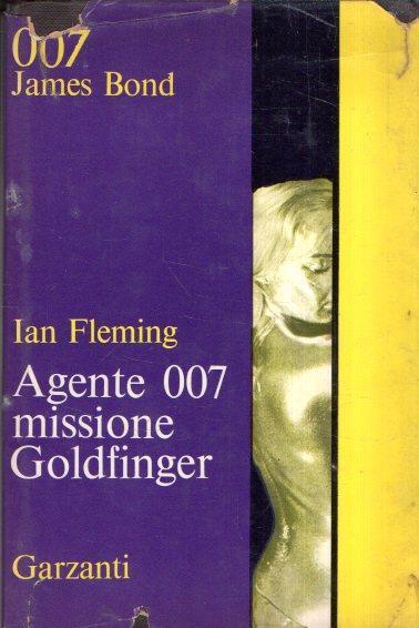 Agente 007 Missione Goldfinger