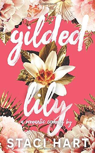 Gilded Lily: Special Edition Paperback