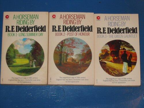 A Horseman Riding By: 3 Volume Set: Book 1 Long Summer Day, Book 2 Post of Honour, Book 3 the Green Gauntlet