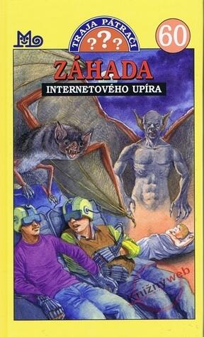 Záhada internetového upíra