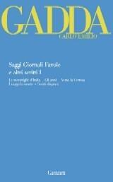 Saggi, giornali, favole e altri scritti I
