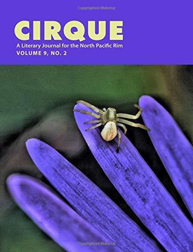 Cirque: A Literary Journal for the North Pacific Rim; Issue 18, Volume 9 No 2
