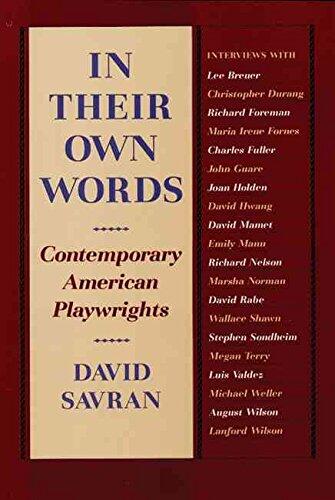 In Their Own Words: Contemporary American Playwrights (Paperback, January 1993)