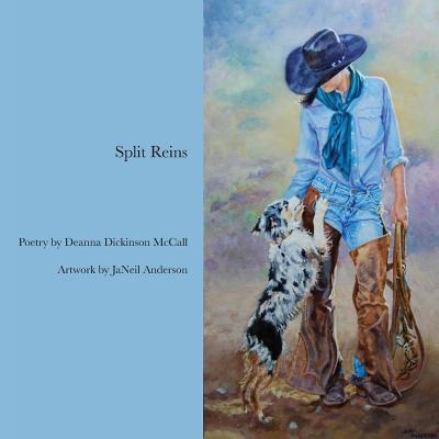 Split Reins: Poetry