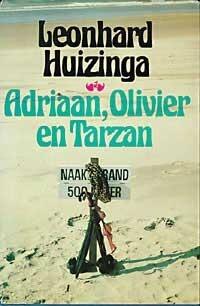 Adriaan, Olivier en Tarzan