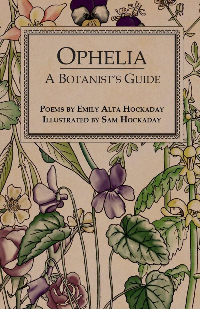 Ophelia: A Botanist's Guide