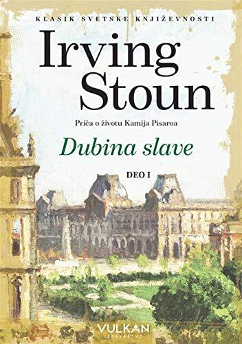 Dubina slave 1 : Prica o zivotu Kamija Pisaroa