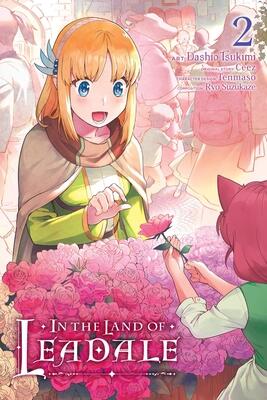 In the Land of Leadale (Manga), Vol. 2