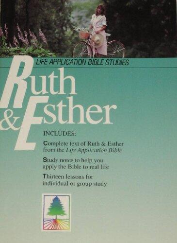 Life Application Bible Study Guide: Ruth-Esther