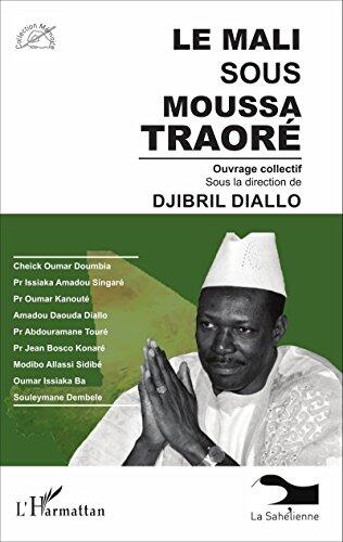 Le Mali sous Moussa Traoré (Mémoire)